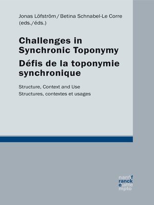 cover image of Challenges in synchronic toponymy / Défis de la toponymie synchronique